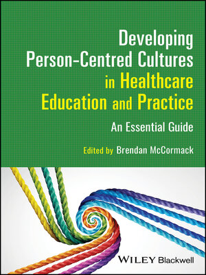 cover image of Developing Person-Centred Cultures in Healthcare Education and Practice